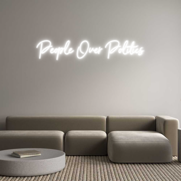 Custom Neon: People Over P...