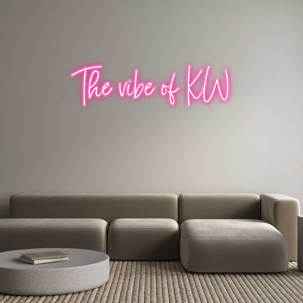 Custom Neon: The vibe of KW