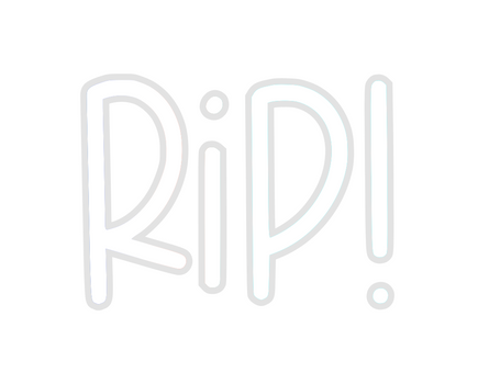 Custom Neon: RIP!