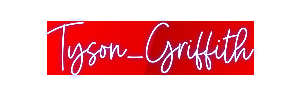 Custom Neon: Tyson_Griffith