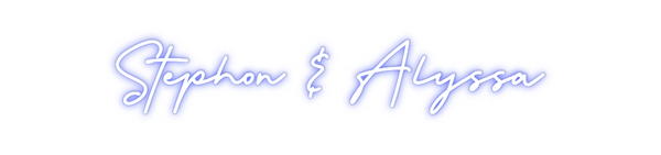 Custom Neon: Stephon & Aly...