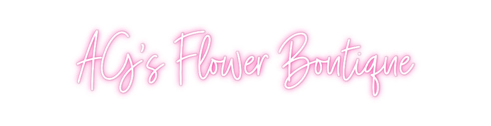 Custom Neon: AG’s Flower B...