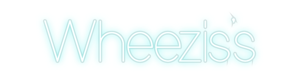 Custom Neon: Wheezis’s