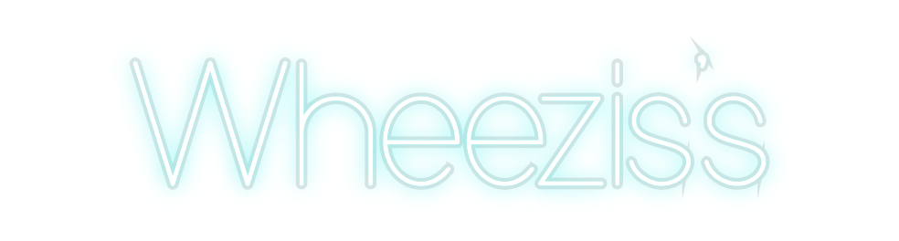 Custom Neon: Wheezis’s