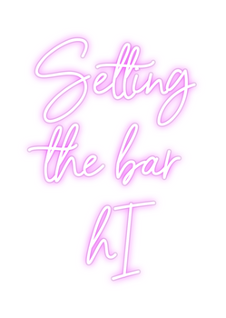 Custom Neon: Setting
the ...