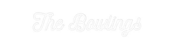 Custom Neon: The Bowlings