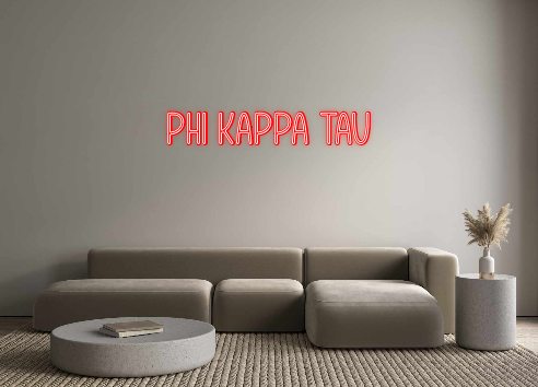 Custom Neon: Phi Kappa Tau