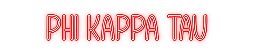 Custom Neon: Phi Kappa Tau
