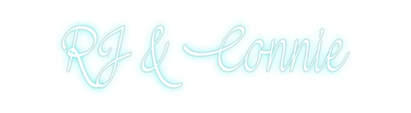Custom Neon: RJ & Connie