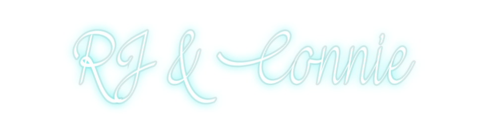 Custom Neon: RJ & Connie