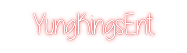 Custom Neon: YungKingsEnt