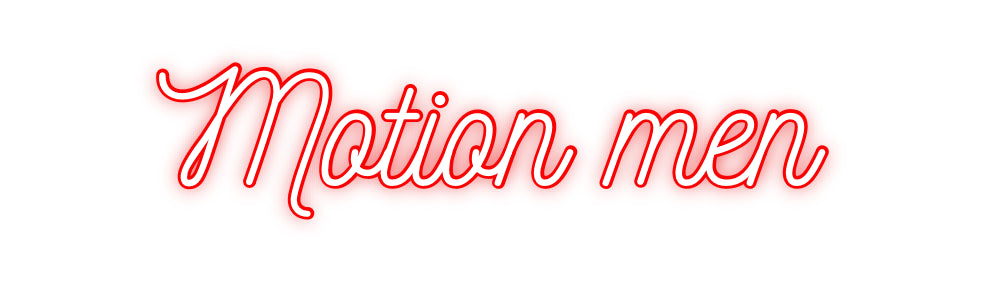 Custom Neon: Motion men