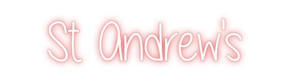Custom Neon: St Andrew's
