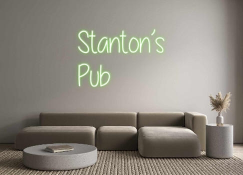 Custom Neon: Stanton’s 
...