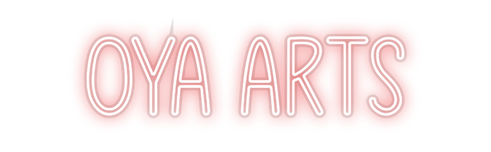 Custom Neon: Oya Arts