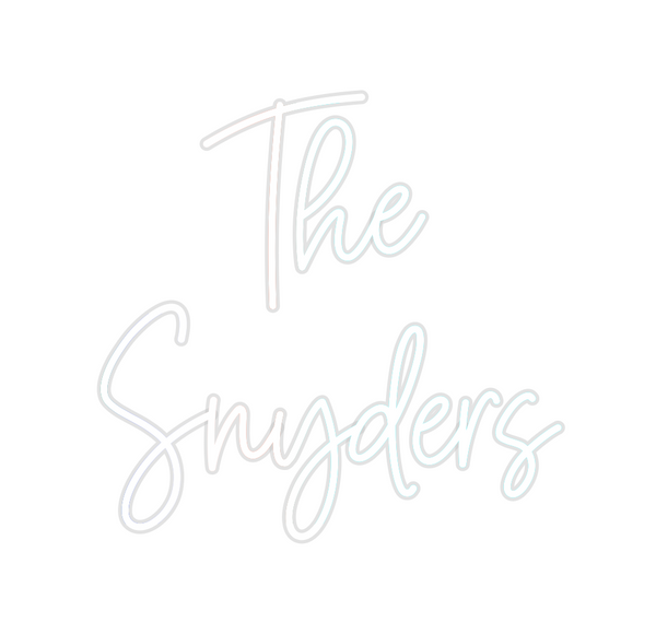 Custom Neon: The 
Snyders