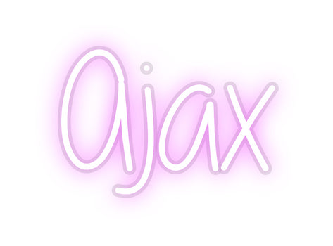 Custom Neon: Ajax
