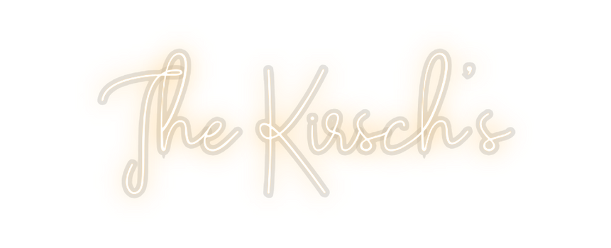 Custom Neon: The Kirsch's