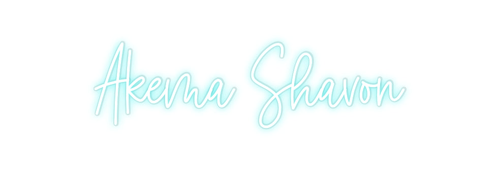 Custom Neon: Akema Shavon
