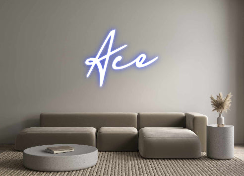 Custom Neon: Ace
