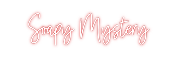 Custom Neon: Soapy Mystery