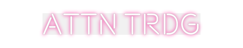 Custom Neon: attn trdg