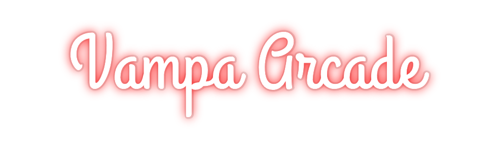 Custom Neon: Vampa Arcade