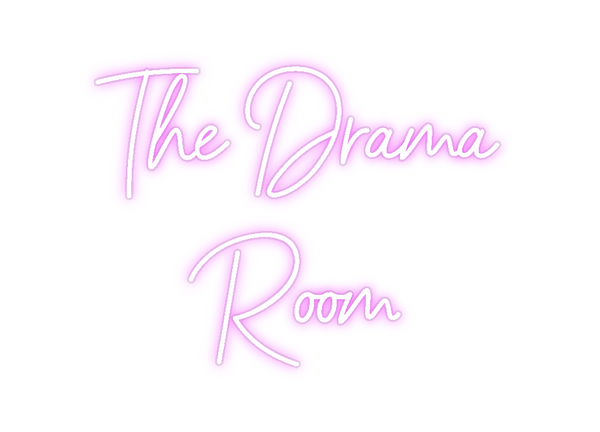 Custom Neon: The Drama 
R...