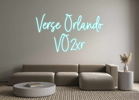 Custom Neon: Verse Orlando...