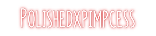 Custom Neon: Polishedxpimp...