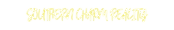 Custom Neon: SOUTHERN CHAR...