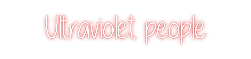 Custom Neon: Ultraviolet p...