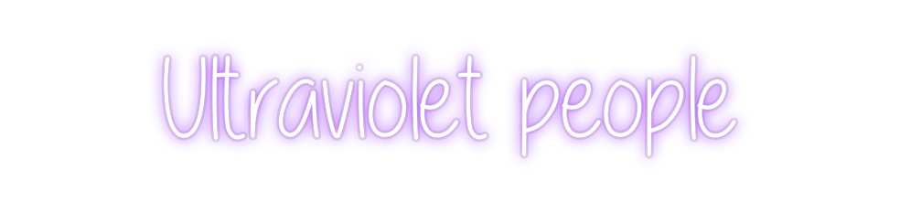Custom Neon: Ultraviolet p...