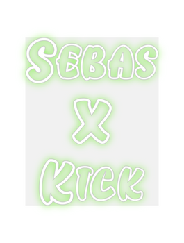 Custom Neon: Sebas 
X
Kick