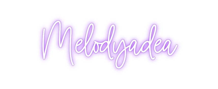 Custom Neon: Melodyadea