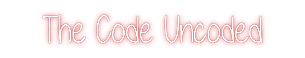 Custom Neon: The Code Unco...