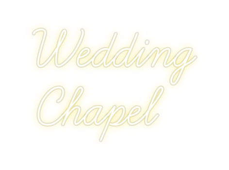 Custom Neon: Wedding
Chapel