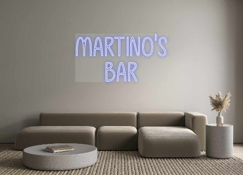 Custom Neon: MARTINO’S
BAR