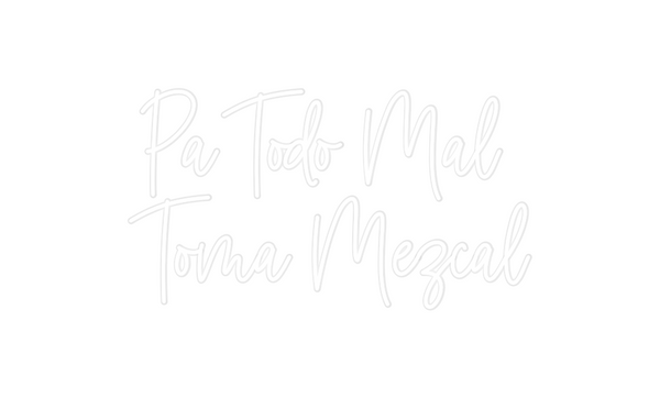 Custom Neon: Pa Todo Mal ...
