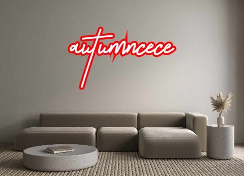 Custom Neon: autumncece