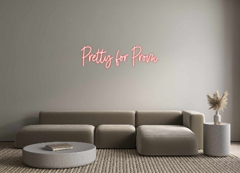 Custom Neon: Pretty for Prom