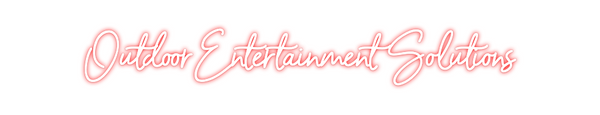 Custom Neon: OutdoorEntert...
