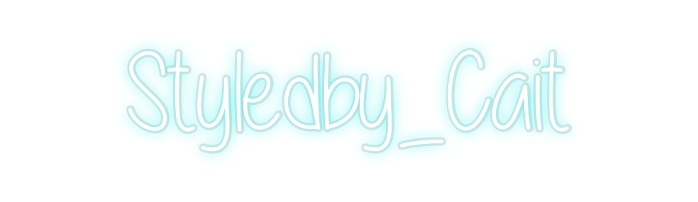 Custom Neon: Styledby_Cait