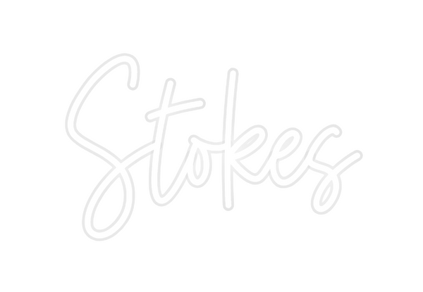 Custom Neon: Stokes