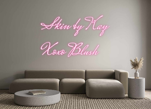 Custom Neon: Skin by Kay
...