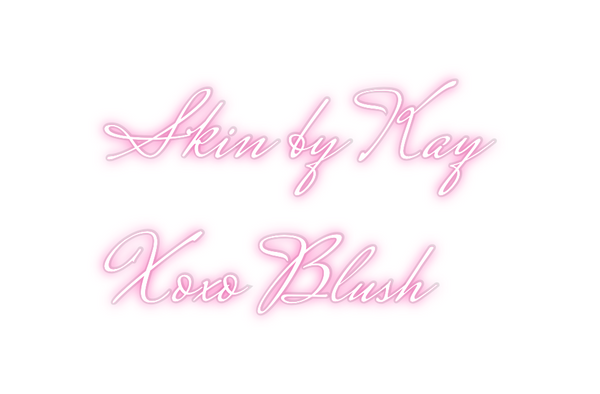 Custom Neon: Skin by Kay
...