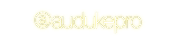 Custom Neon: @audukepro