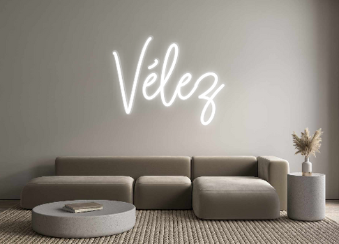 Custom Neon: Vélez