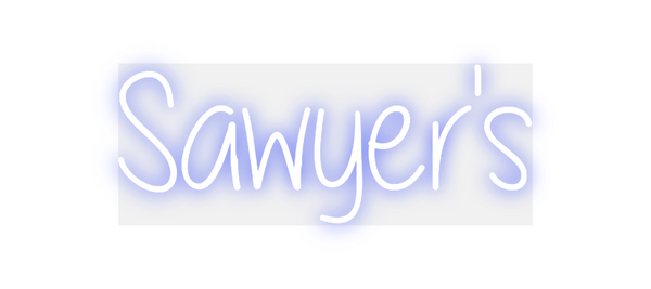Custom Neon: Sawyer's