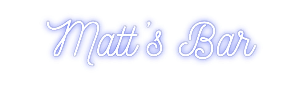 Custom Neon: Matt’s Bar